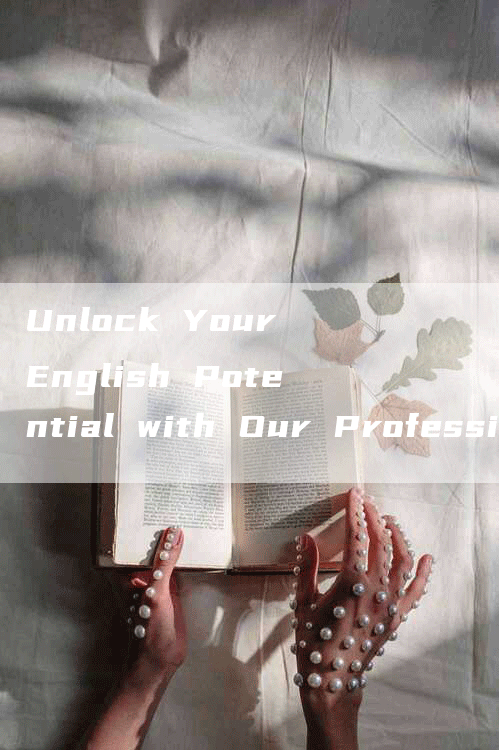 Unlock Your English Potential with Our Professional Training Courses