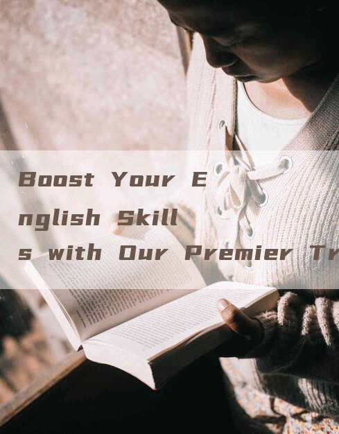 Boost Your English Skills with Our Premier Training Academy - English Language School